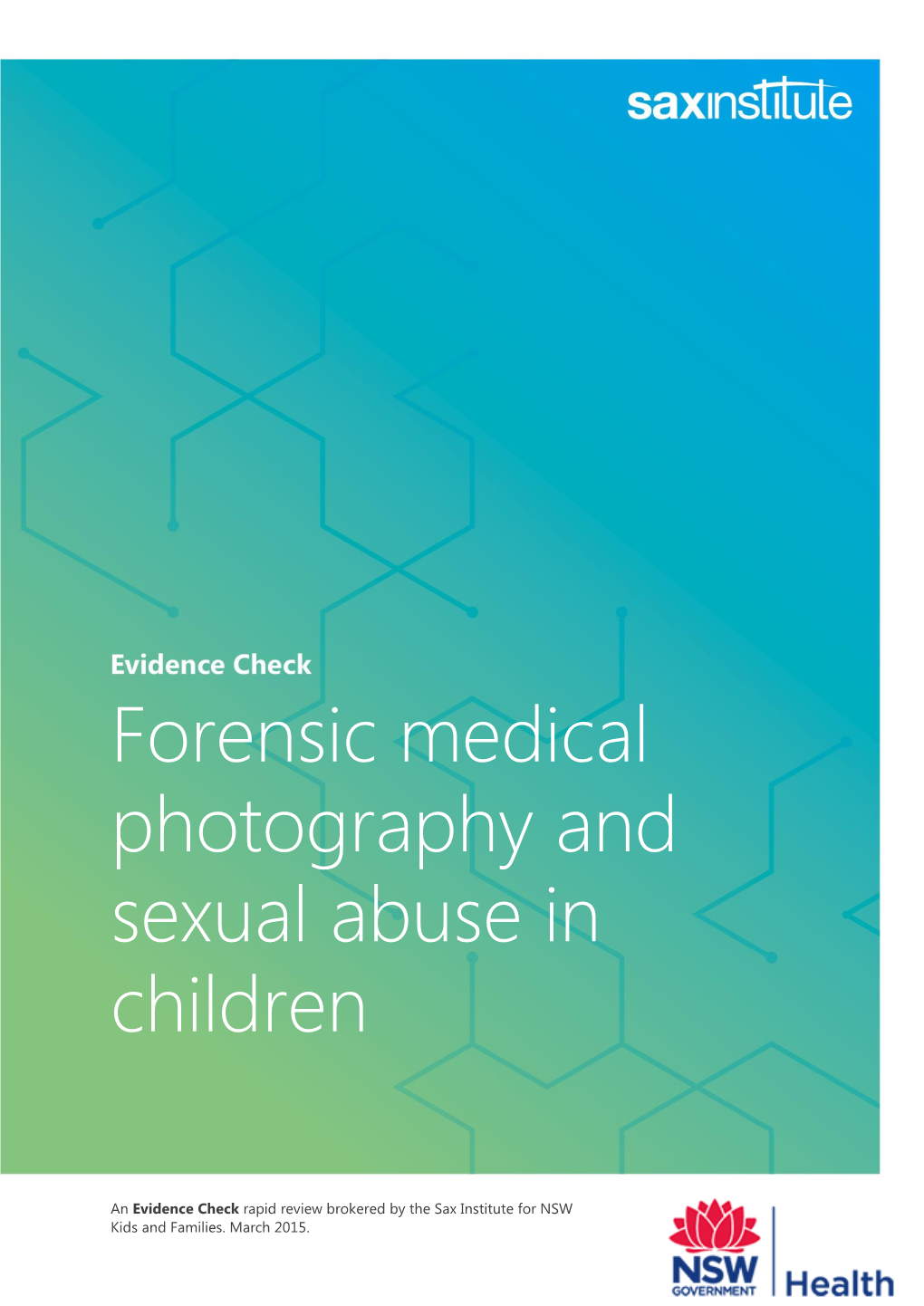 Forensic Medical Photography and Sexual Abuse in Children