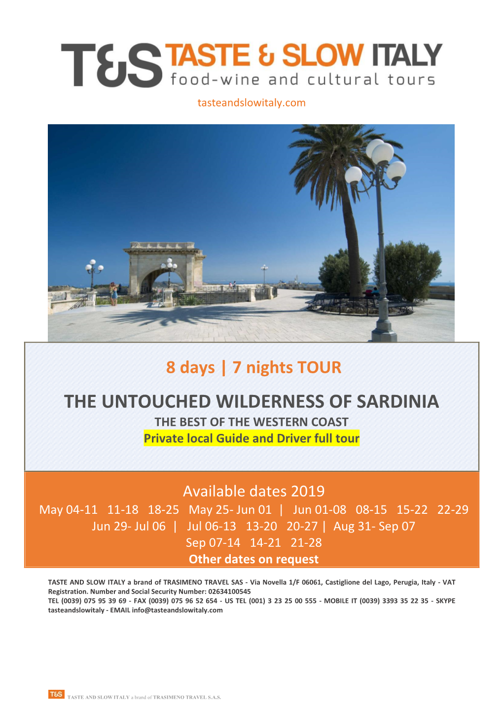 THE UNTOUCHED WILDERNESS of SARDINIA the BEST of the WESTERN COAST Private Local Guide and Driver Full Tour