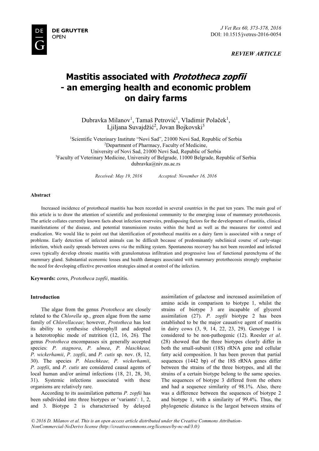 Mastitis Associated with Prototheca Zopfii - an Emerging Health and Economic Problem on Dairy Farms