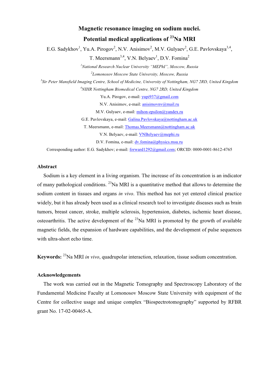 Magnetic Resonance Imaging on Sodium Nuclei. Potential Medical Applications of 23Na MRI E.G