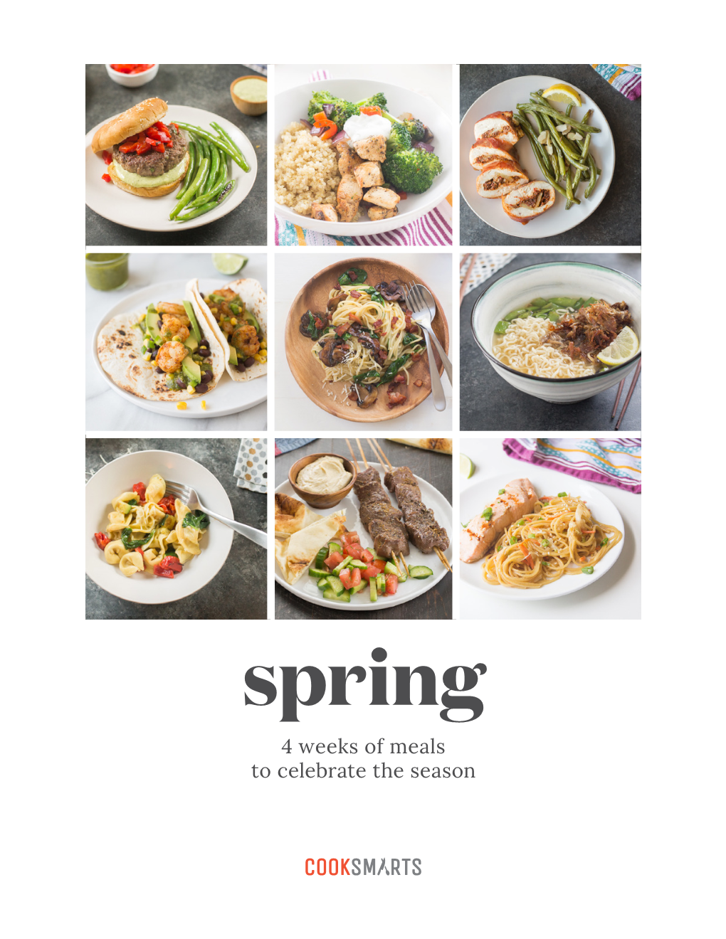 Spring 4 Weeks of Meals to Celebrate the Season TABLE of CONTENTS