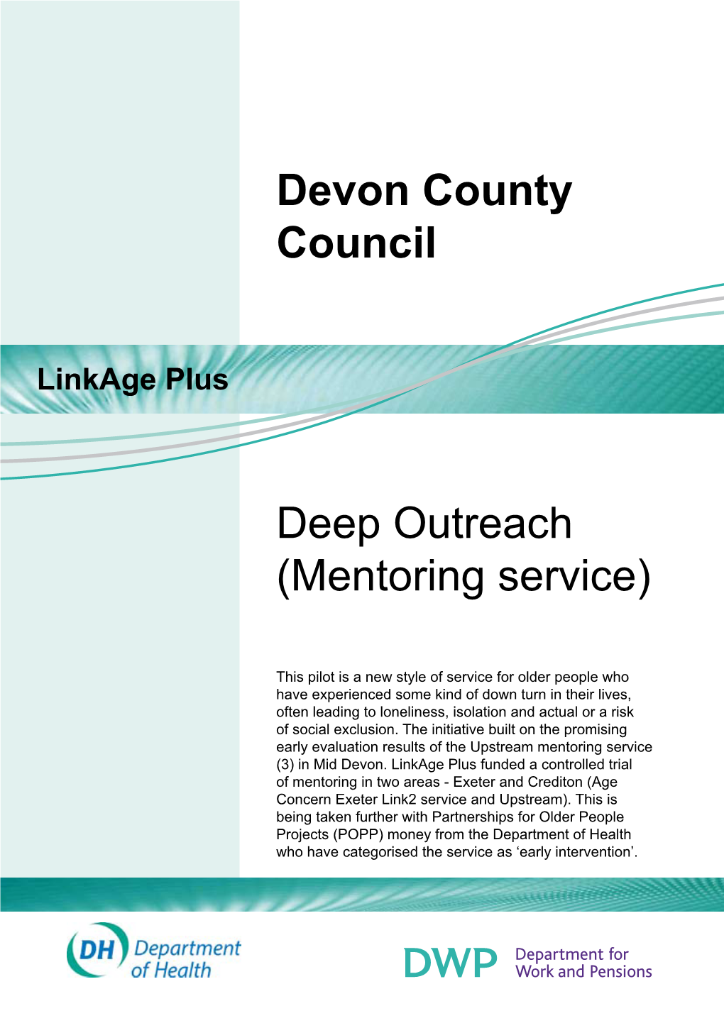 Devon County Council Deep Outreach (Mentoring Service)