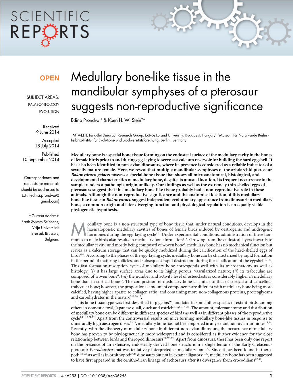 Medullary Bone-Like Tissue in the Mandibular Symphyses of A