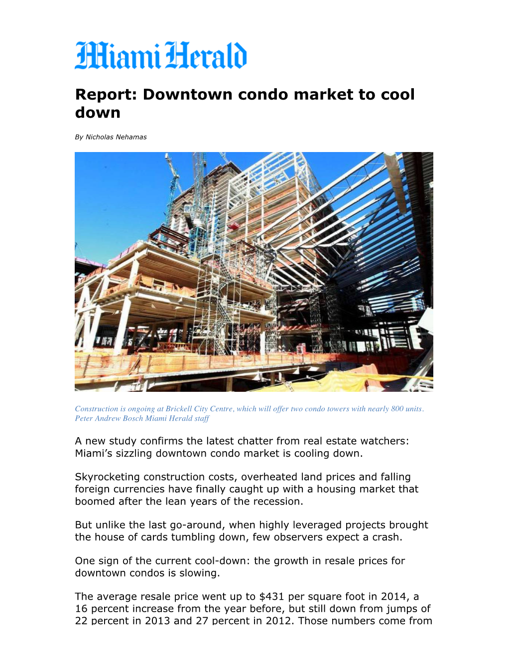 Downtown Condo Market to Cool Down