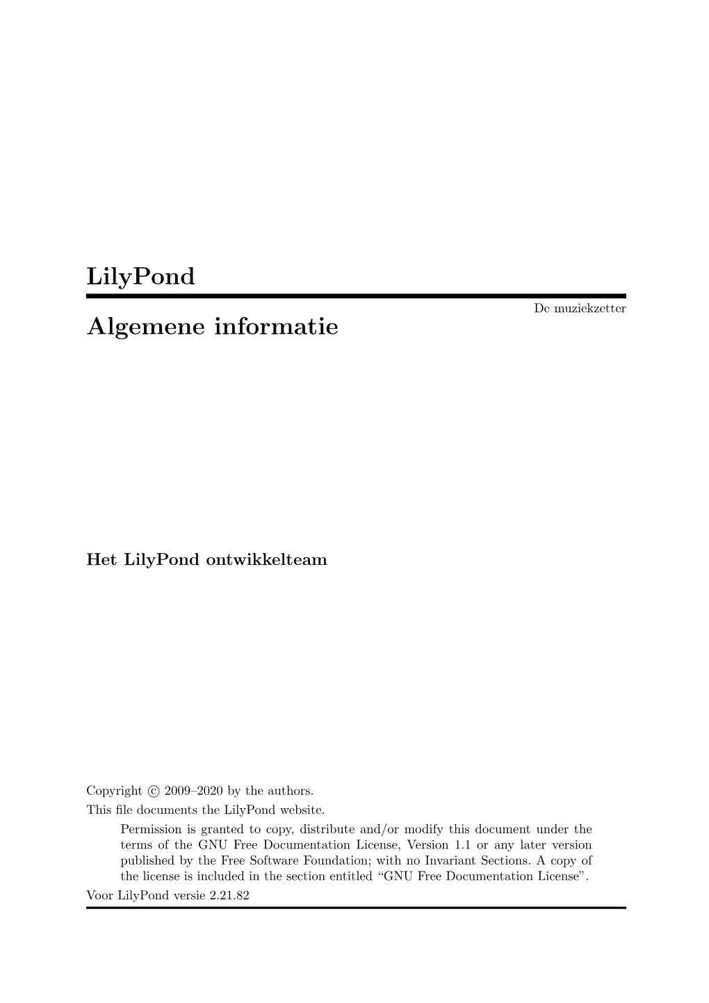 Lilypond Algemene Informatie
