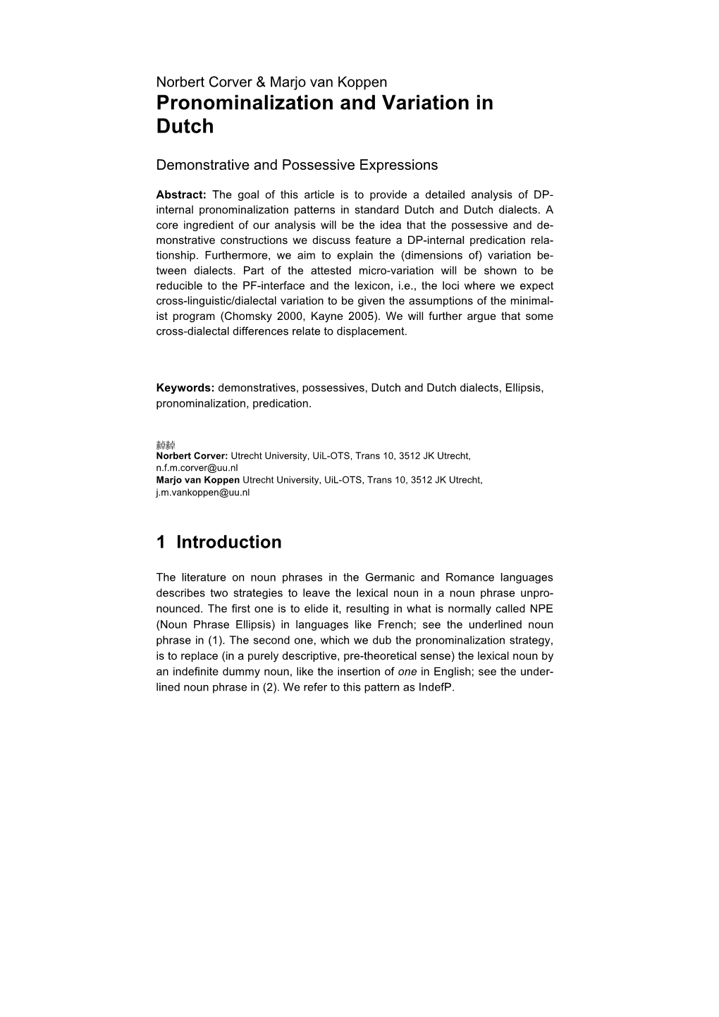 Pronominalization and Variation in Dutch