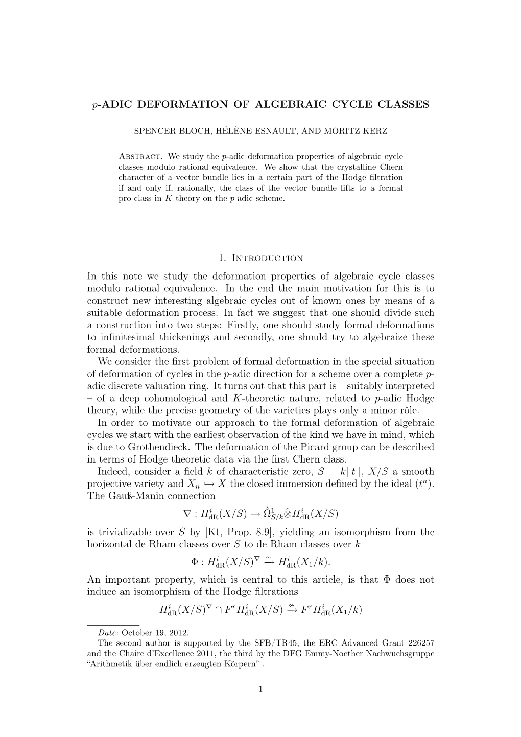 P-ADIC DEFORMATION of ALGEBRAIC CYCLE CLASSES 1