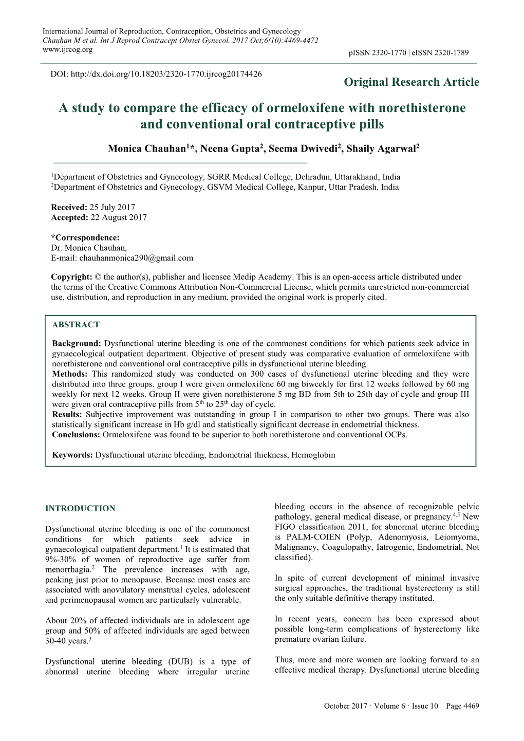 A Study to Compare the Efficacy of Ormeloxifene with Norethisterone and Conventional Oral Contraceptive Pills