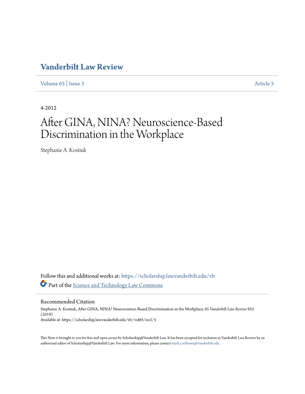 After GINA, NINA? Neuroscience-Based Discrimination in the Workplace Stephanie A