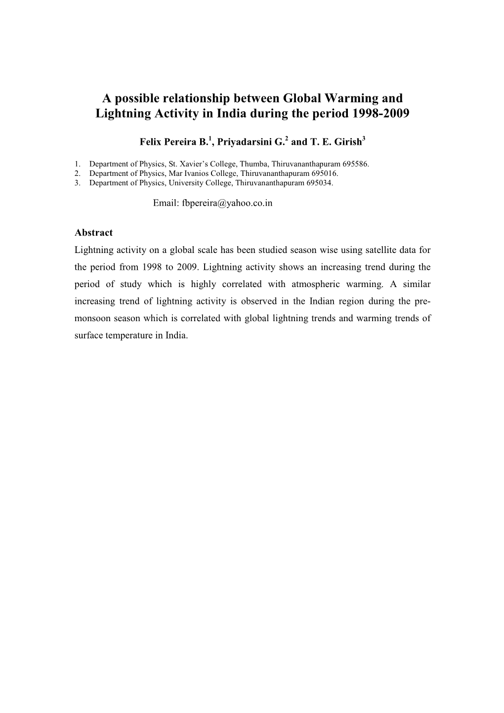 A Possible Relationship Between Global Warming and Lightning Activity in India During the Period 1998-2009