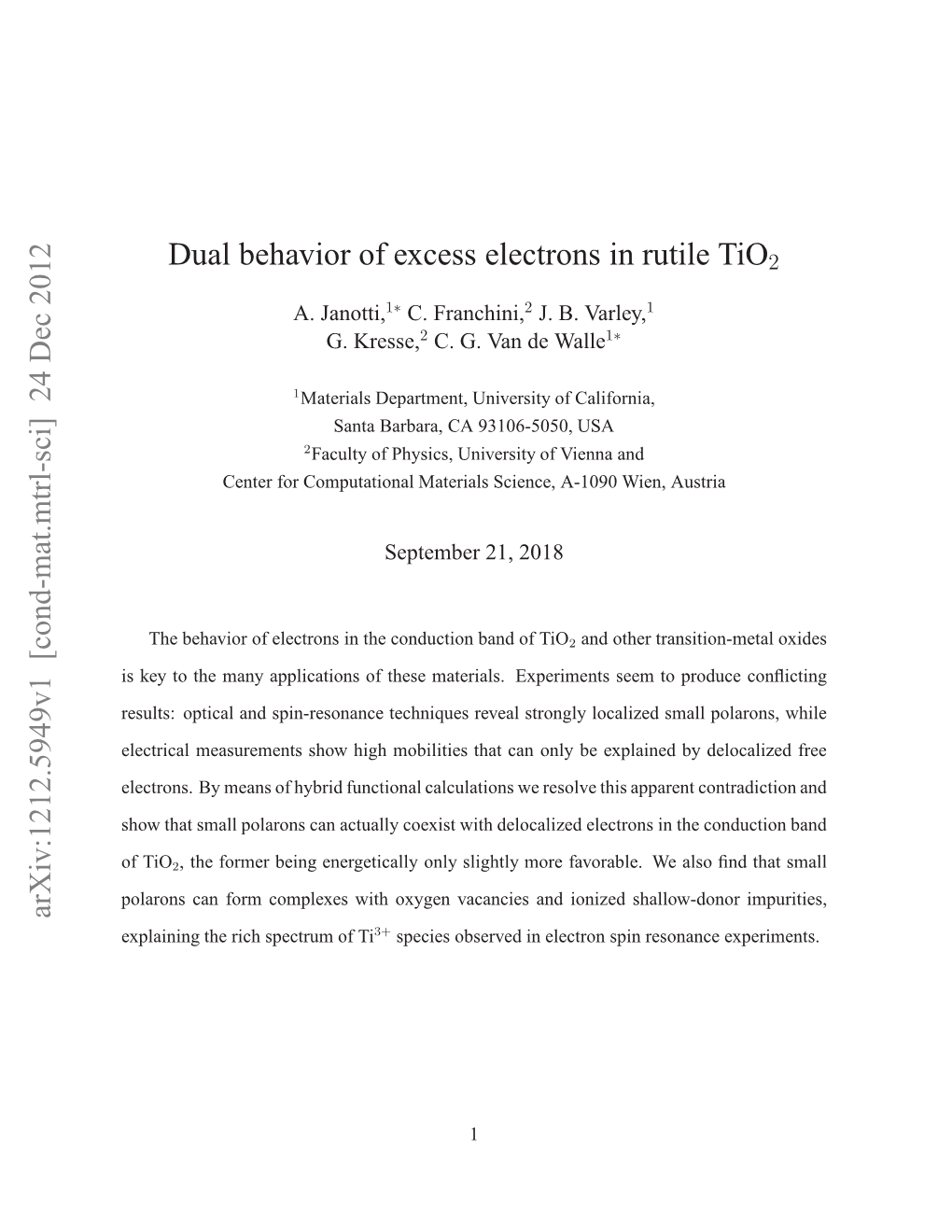 Dual Behavior of Excess Electrons in Rutile Tio2