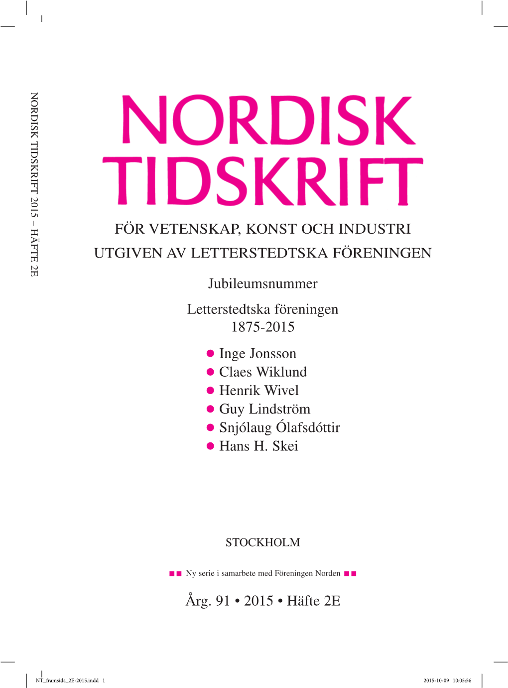 För Vetenskap, Konst Och Industri Utgiven Av Letterstedtska Föreningen (NT) Häfte 1 2001, S 74 F