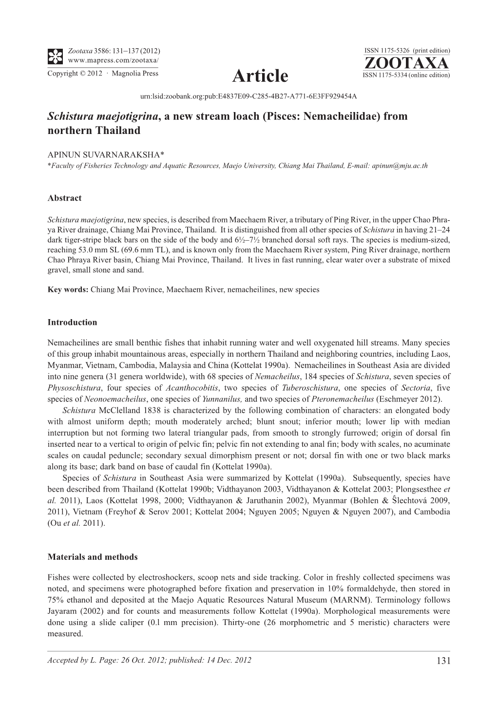 Schistura Maejotigrina, a New Stream Loach (Pisces: Nemacheilidae) from Northern Thailand