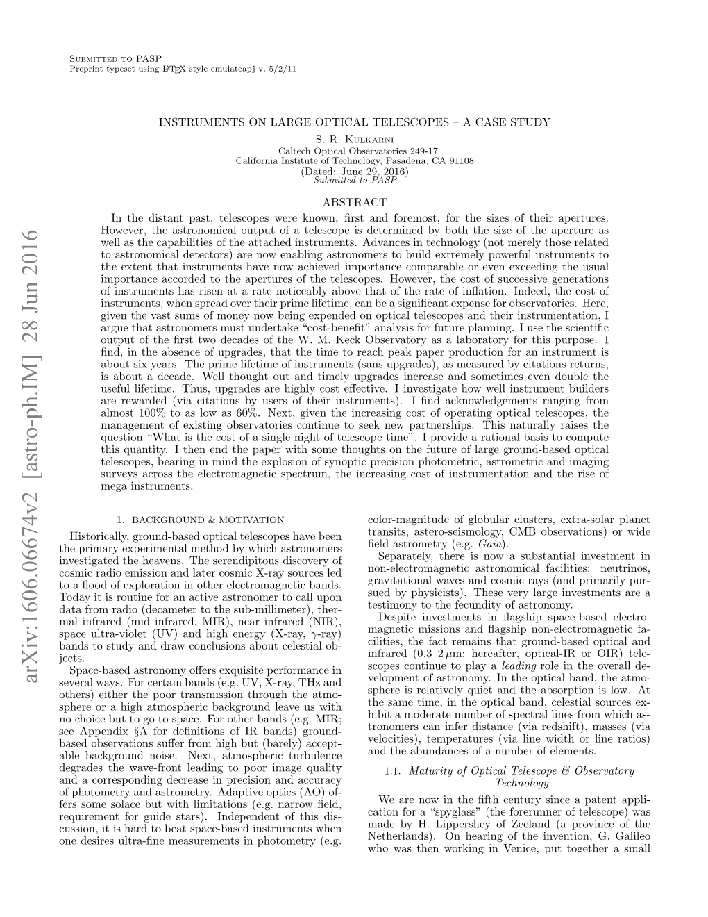 Instruments on Large Optical Telescopes--A Case Study