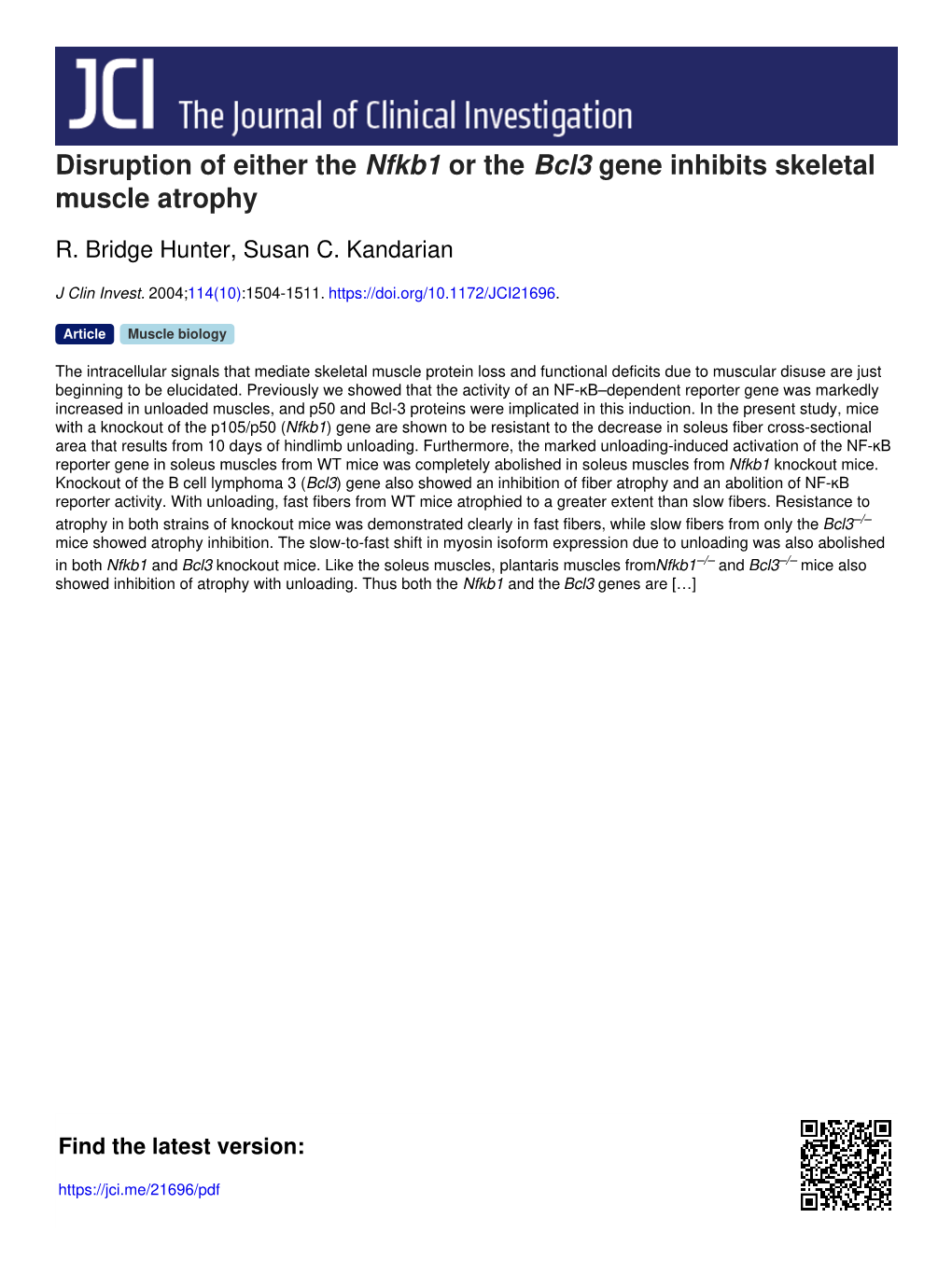 Disruption of Either the Nfkb1 Or the Bcl3 Gene Inhibits Skeletal Muscle Atrophy