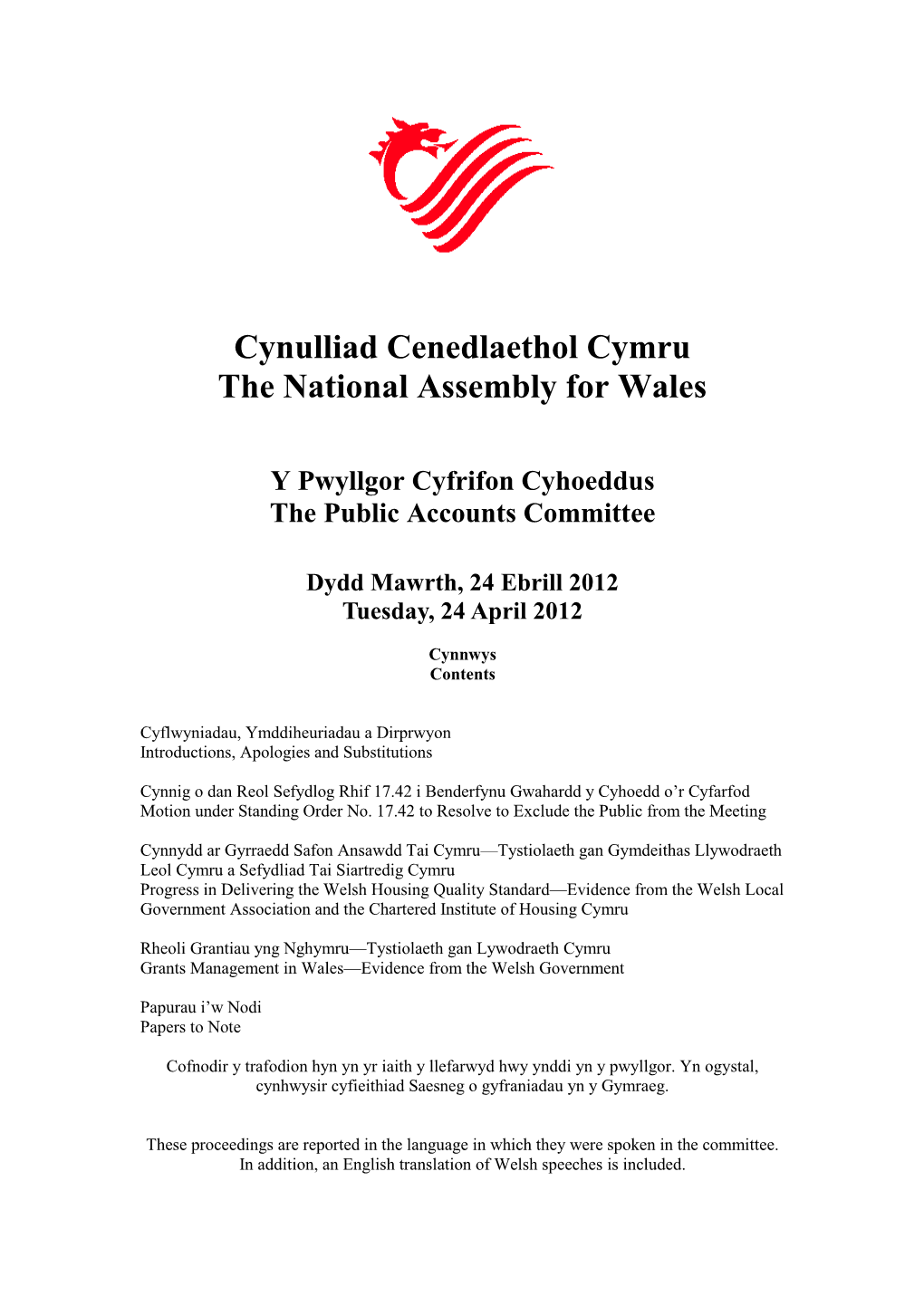 Cynulliad Cenedlaethol Cymru the National Assembly for Wales