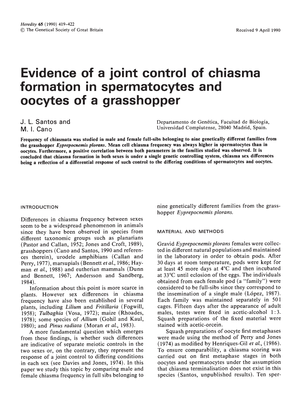 Evidence of a Joint Control of Chiasma Formation in Spermatocytes and Oocytes of a Grasshopper