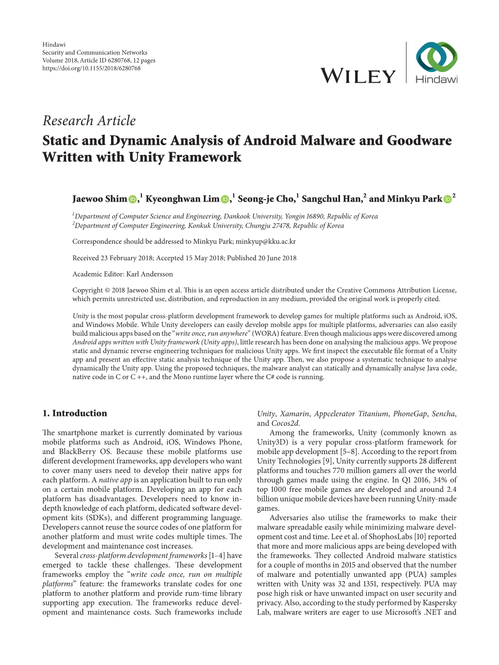 Research Article Static and Dynamic Analysis of Android Malware and Goodware Written with Unity Framework