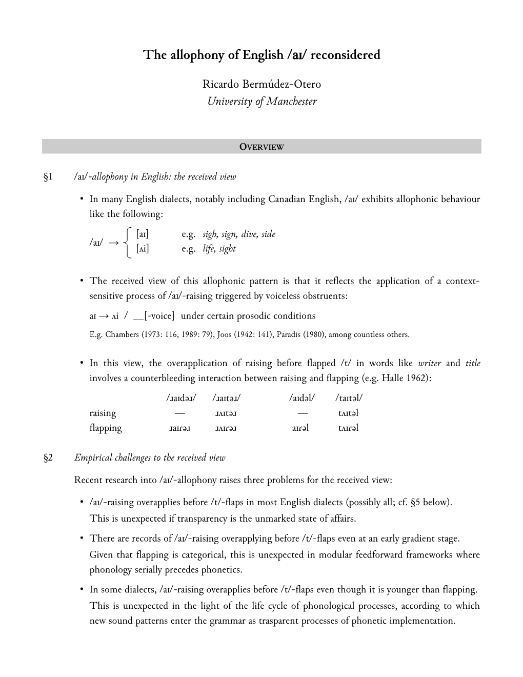 The Allophony of English /Aɪ/ Reconsidered