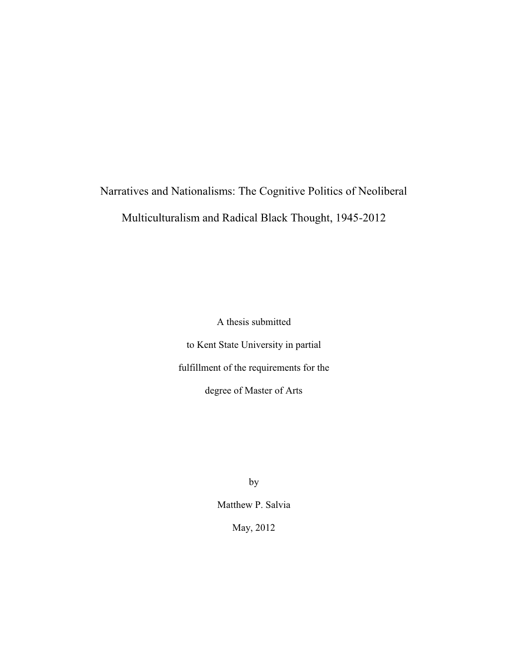 The Cognitive Politics of Neoliberal Multiculturalism and Radical Black