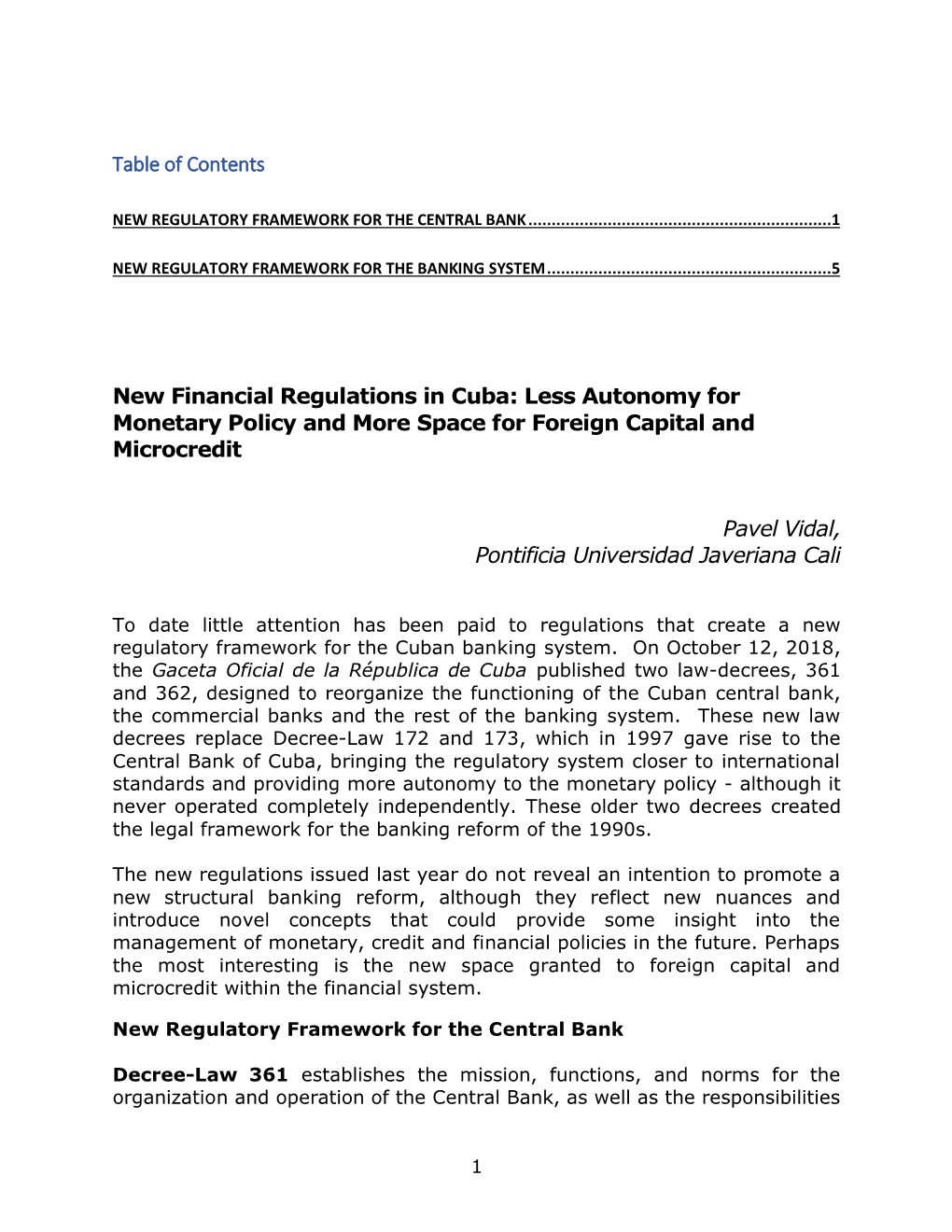 New Financial Regulations in Cuba: Less Autonomy for Monetary Policy and More Space for Foreign Capital and Microcredit