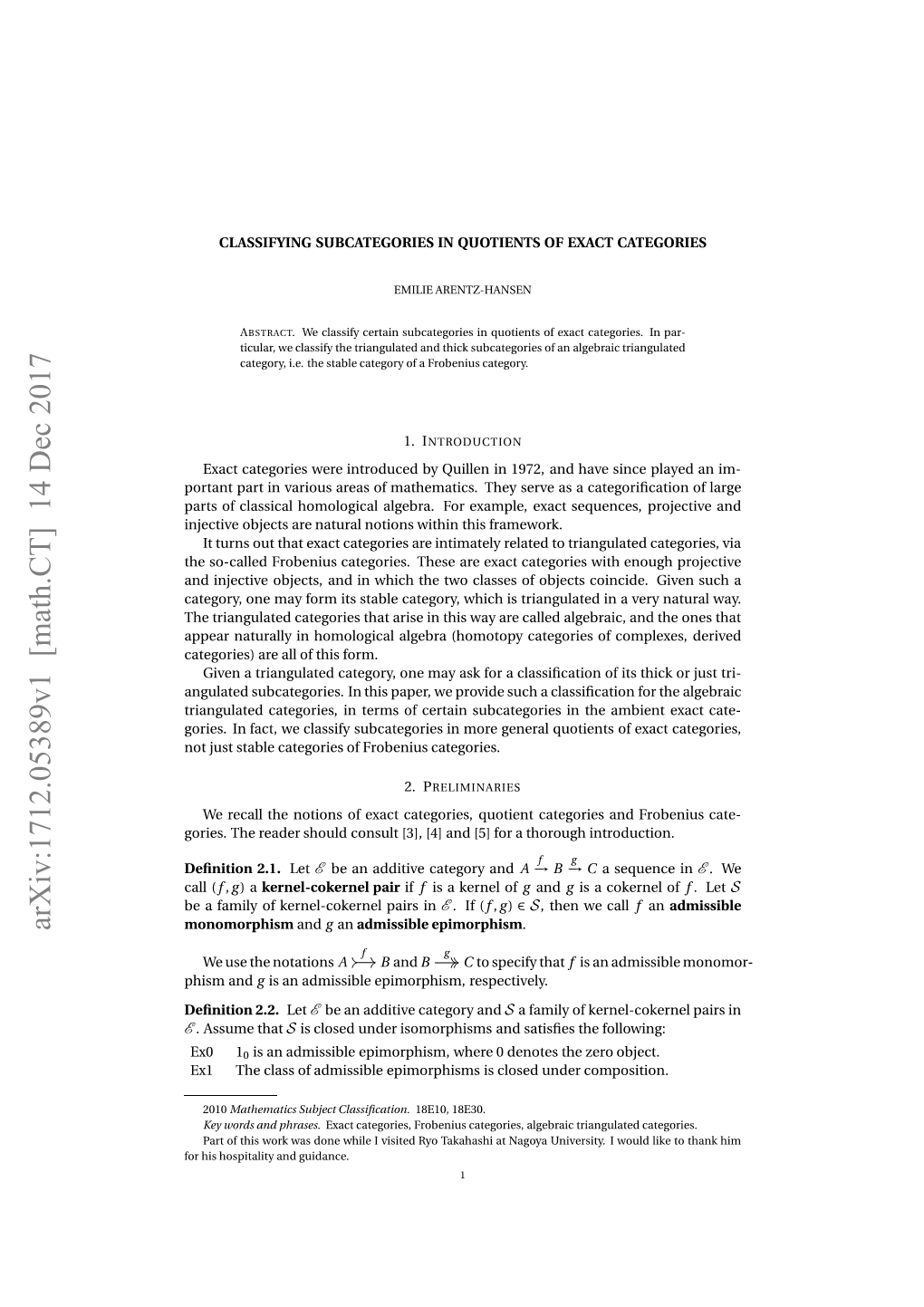 CLASSIFYING SUBCATEGORIES in QUOTIENTS of EXACT CATEGORIES 3 Along H and F with Objects in D