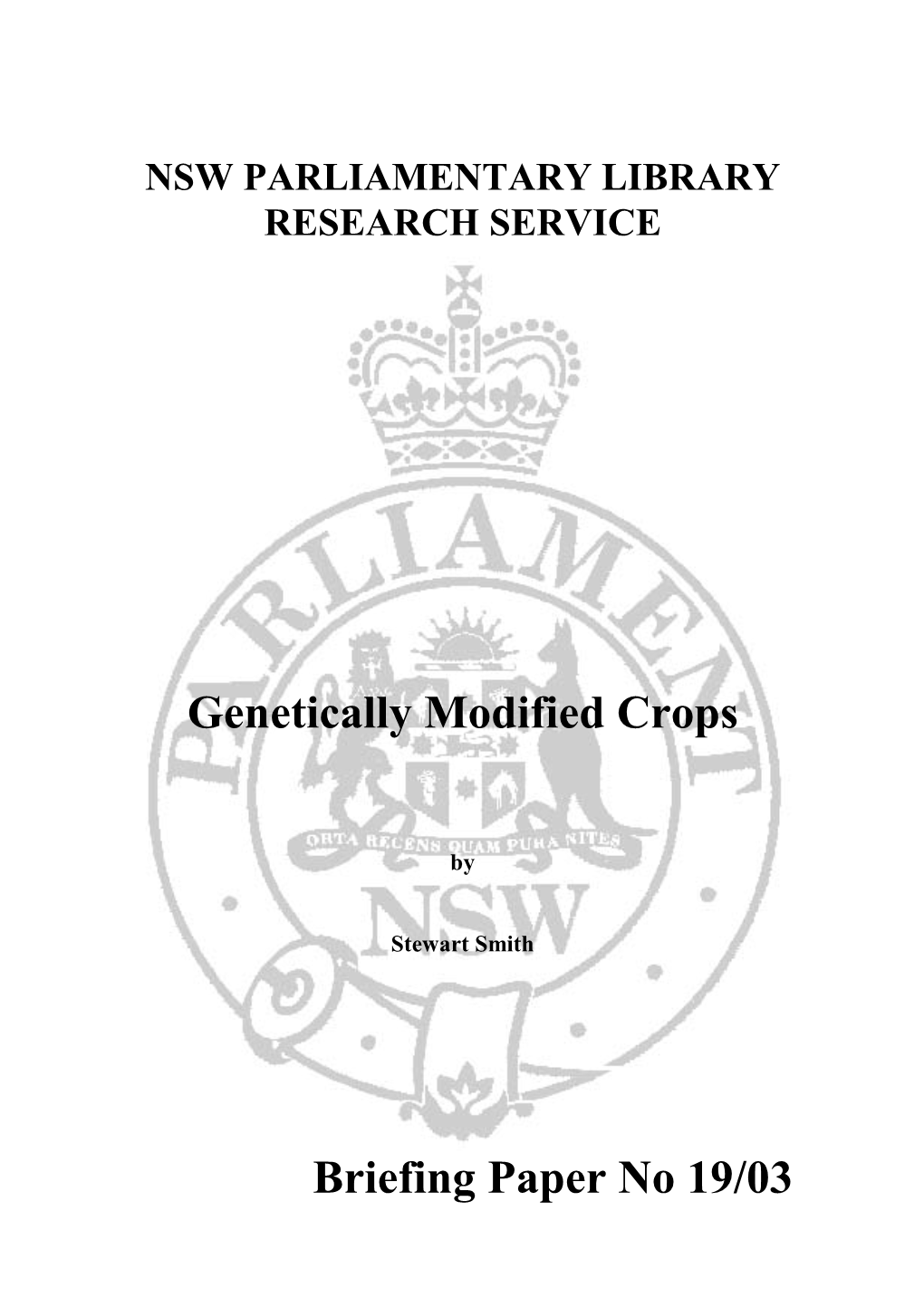 Genetically Modified Crops Briefing Paper No 19/03