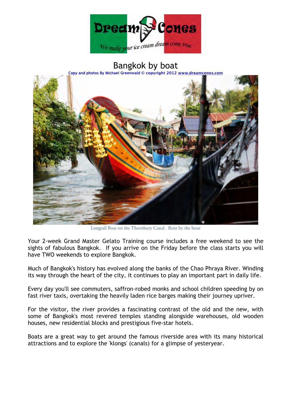 Bangkok by Boat Copy and Photos by Michael Greenwald © Copyright 2012