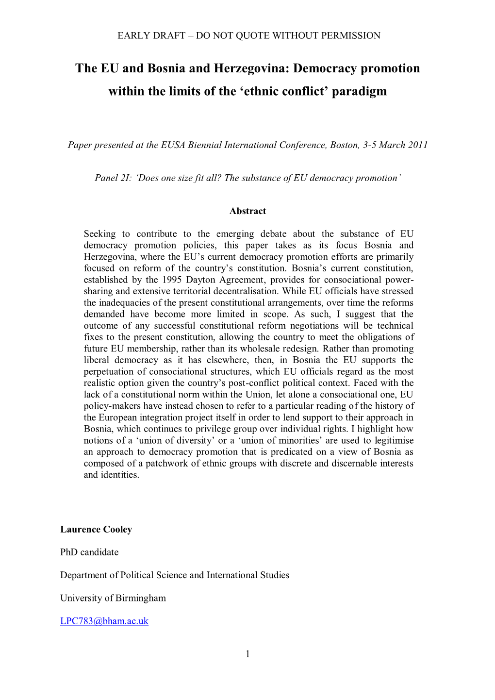 The EU and Bosnia and Herzegovina: Democracy Promotion Within the Limits of the ‘Ethnic Conflict’ Paradigm