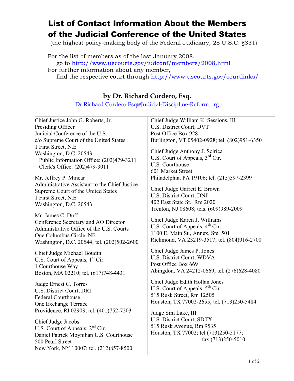 List of Contact Information About the Members of the Judicial Conference of the United States (The Highest Policy-Making Body of the Federal Judiciary, 28 U.S.C