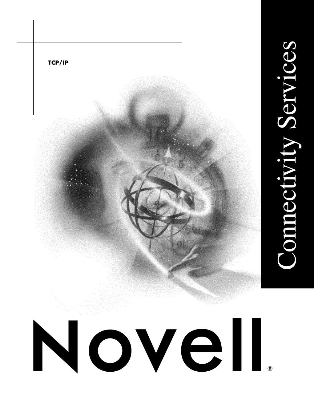 Novell Internet Access Server 4.1: TCP/IP