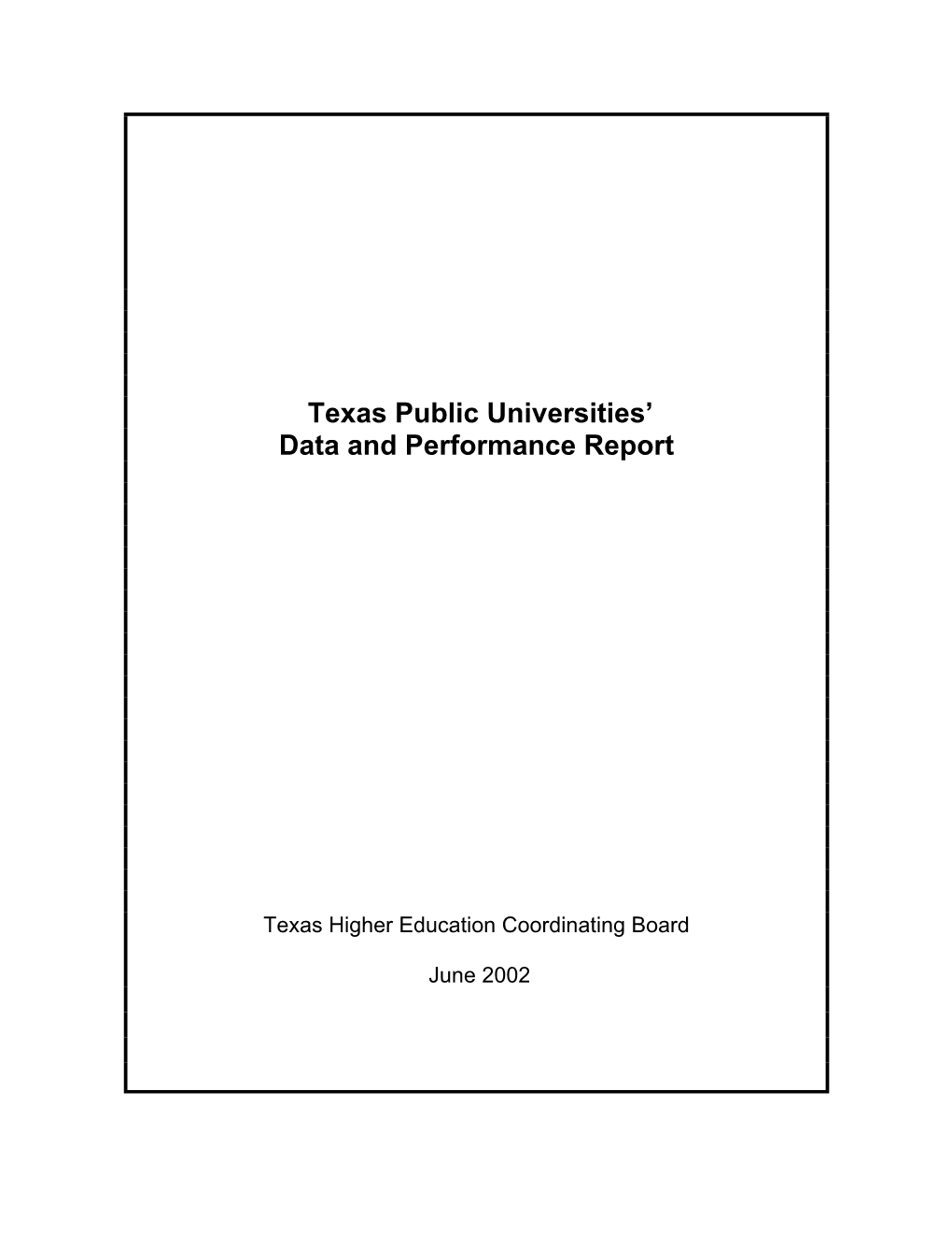 Texas Public Universities' Data and Performance Report