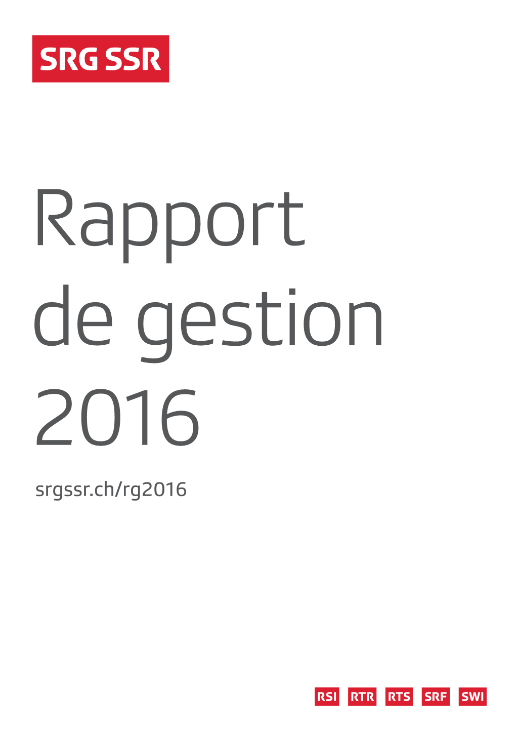2016 Srgssr.Ch/Rg2016 Sommaire