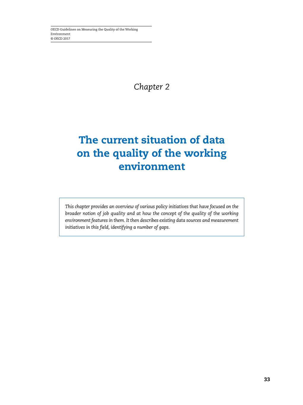 The Current Situation of Data on the Quality of the Working Environment