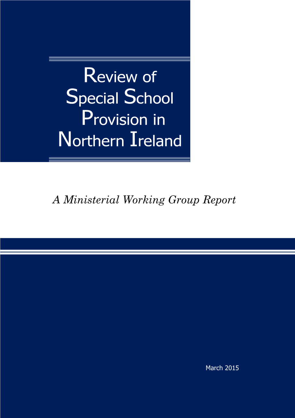 Review of Special School Provision in Northern Ireland