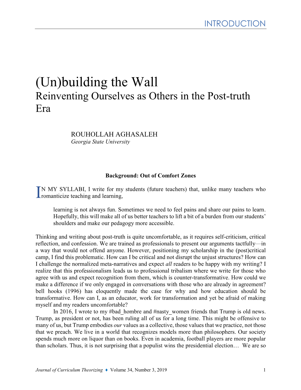 (Un)Building the Wall Reinventing Ourselves As Others in the Post-Truth Era