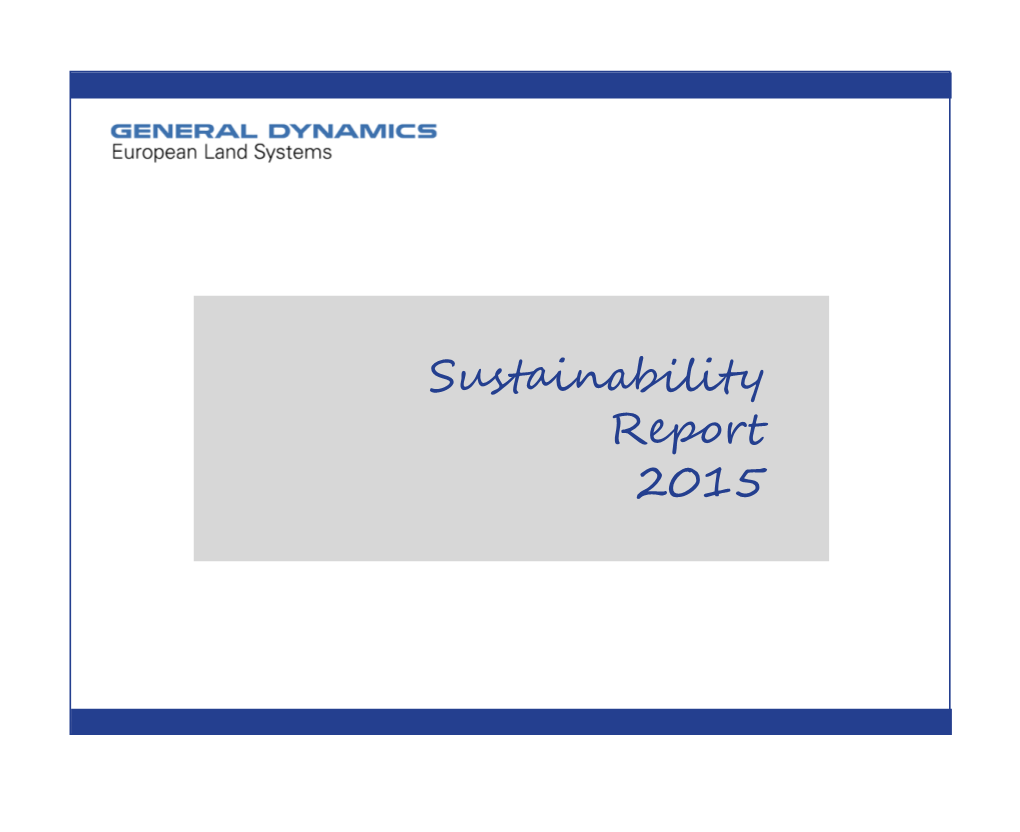 Sustainability Report 2015 SUSTAINABILITY REPORT 2015