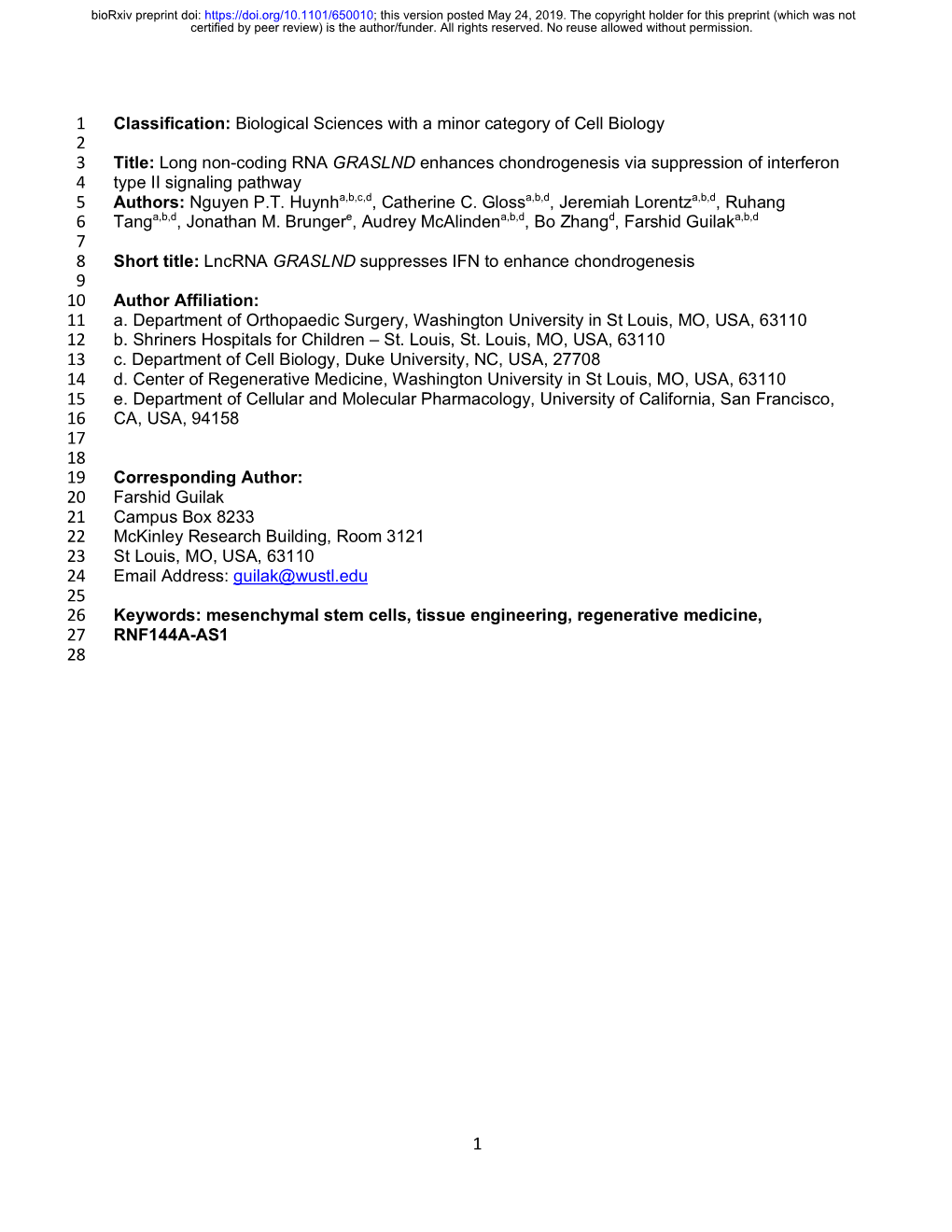 Long Non-Coding RNA GRASLND Enhances Chondrogenesis Via Suppression of Interferon 4 Type II Signaling Pathway 5 Authors: Nguyen P.T