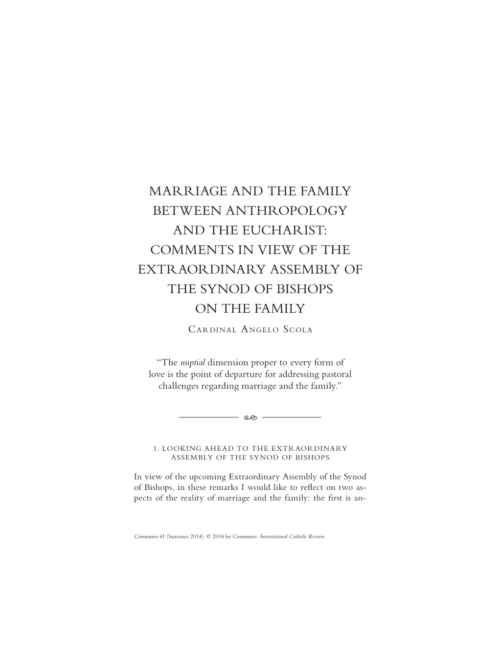 Marriage and the Family Between Anthropology and the Eucharist: Comments in View of the Extraordinary Assembly of the Synod of Bishops on the Family