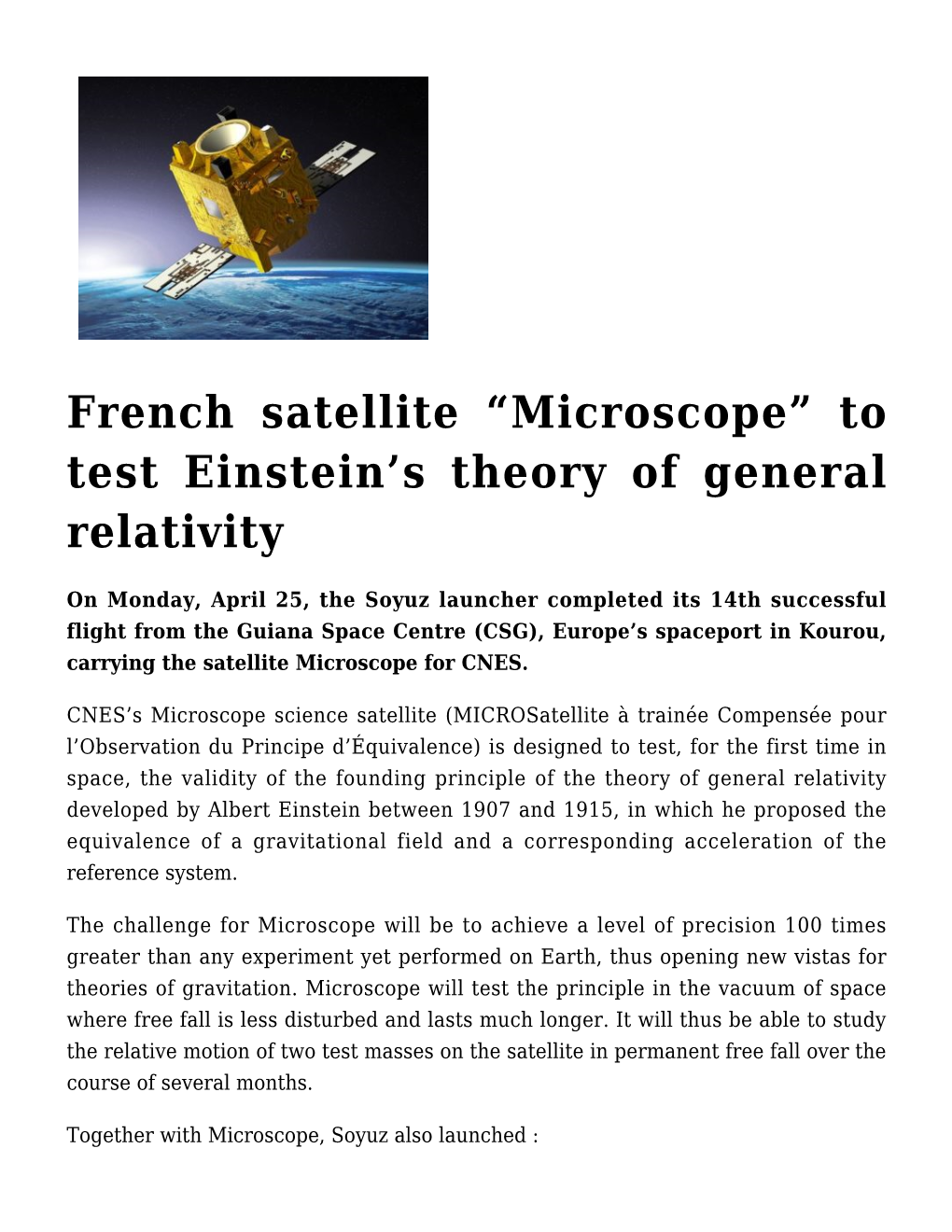 French Satellite “Microscope” To