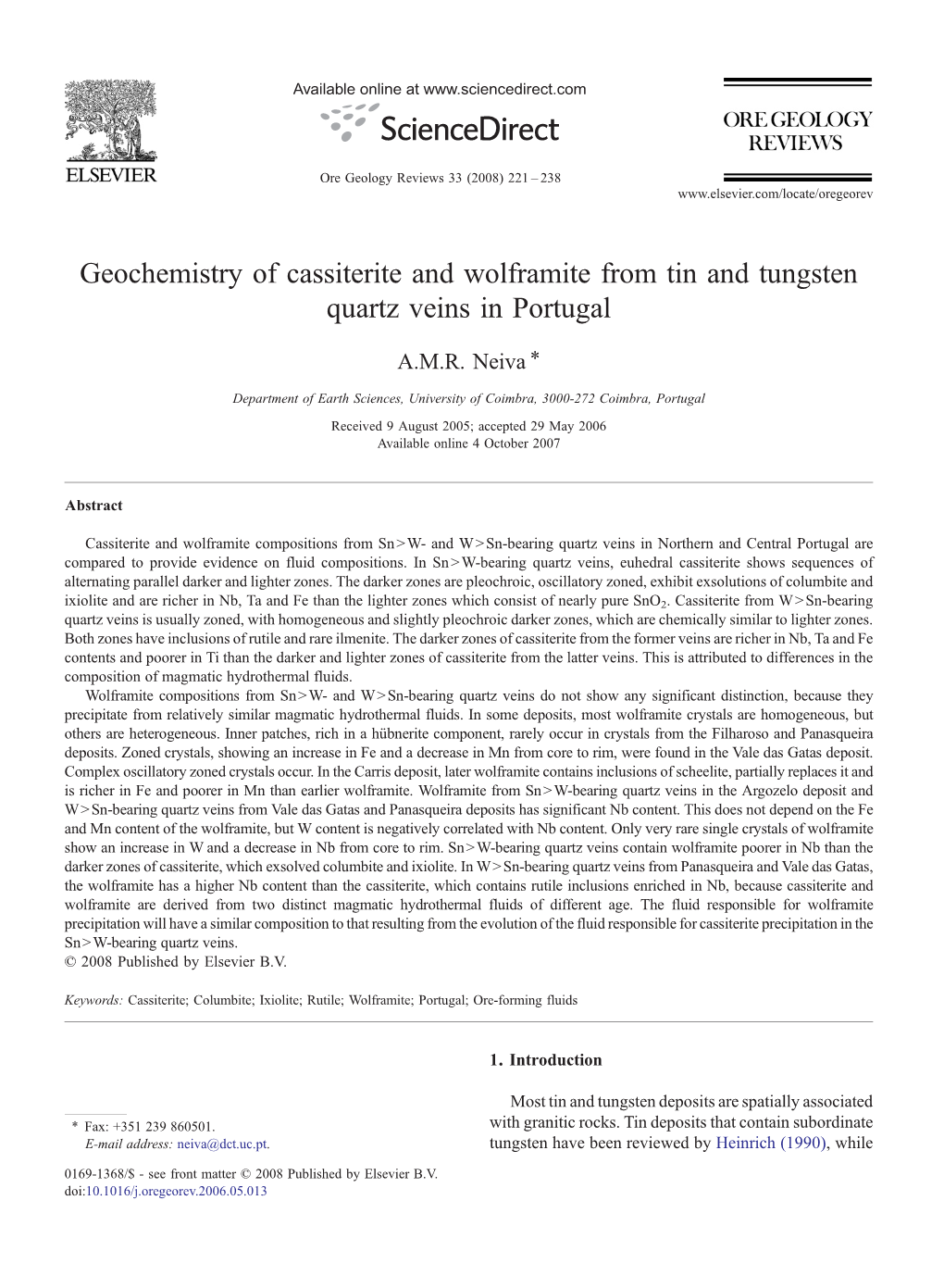 Geochemistry of Cassiterite and Wolframite from Tin and Tungsten Quartz Veins in Portugal ⁎ A.M.R