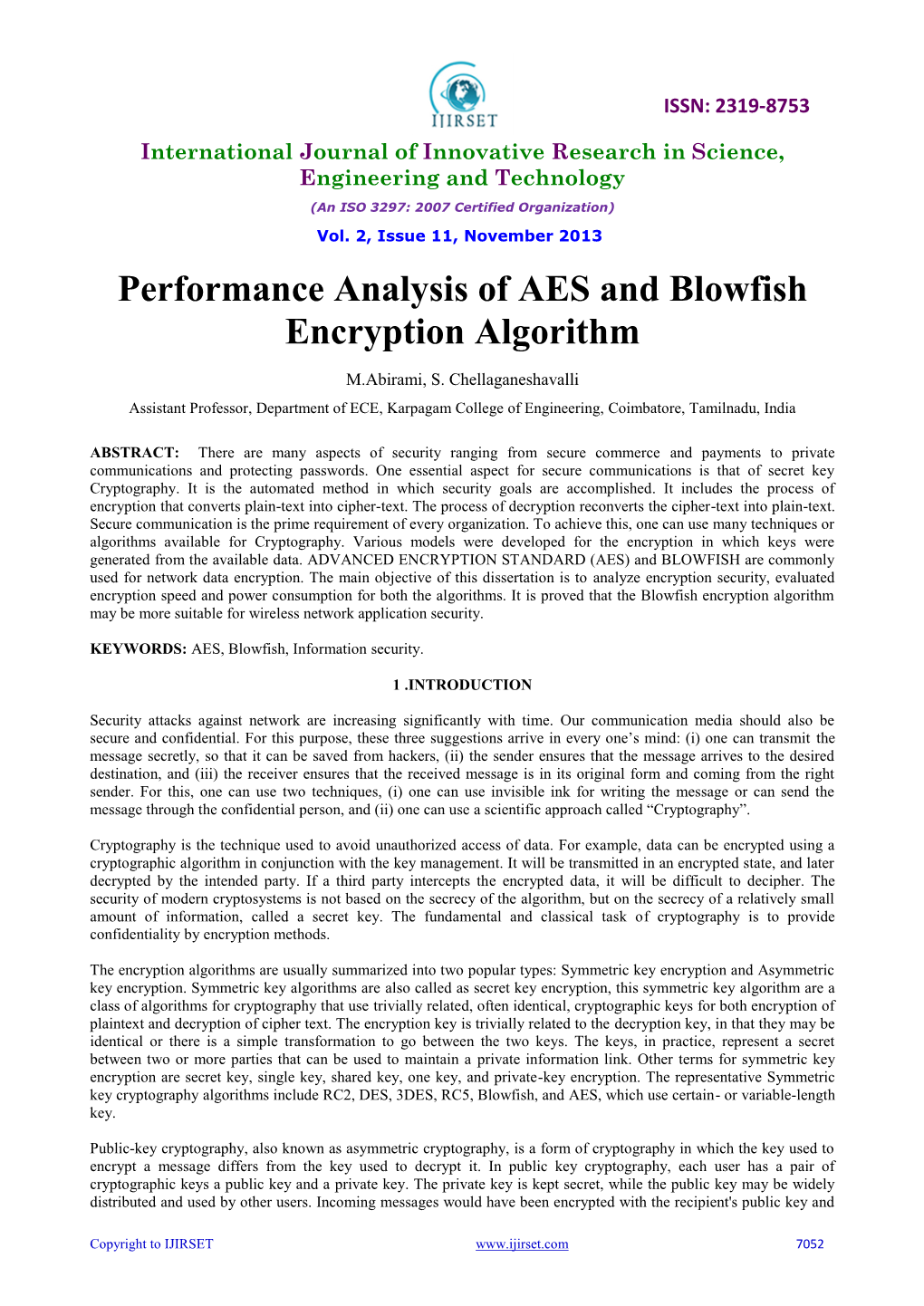 Performance Analysis of AES and Blowfish Encryption Algorithm