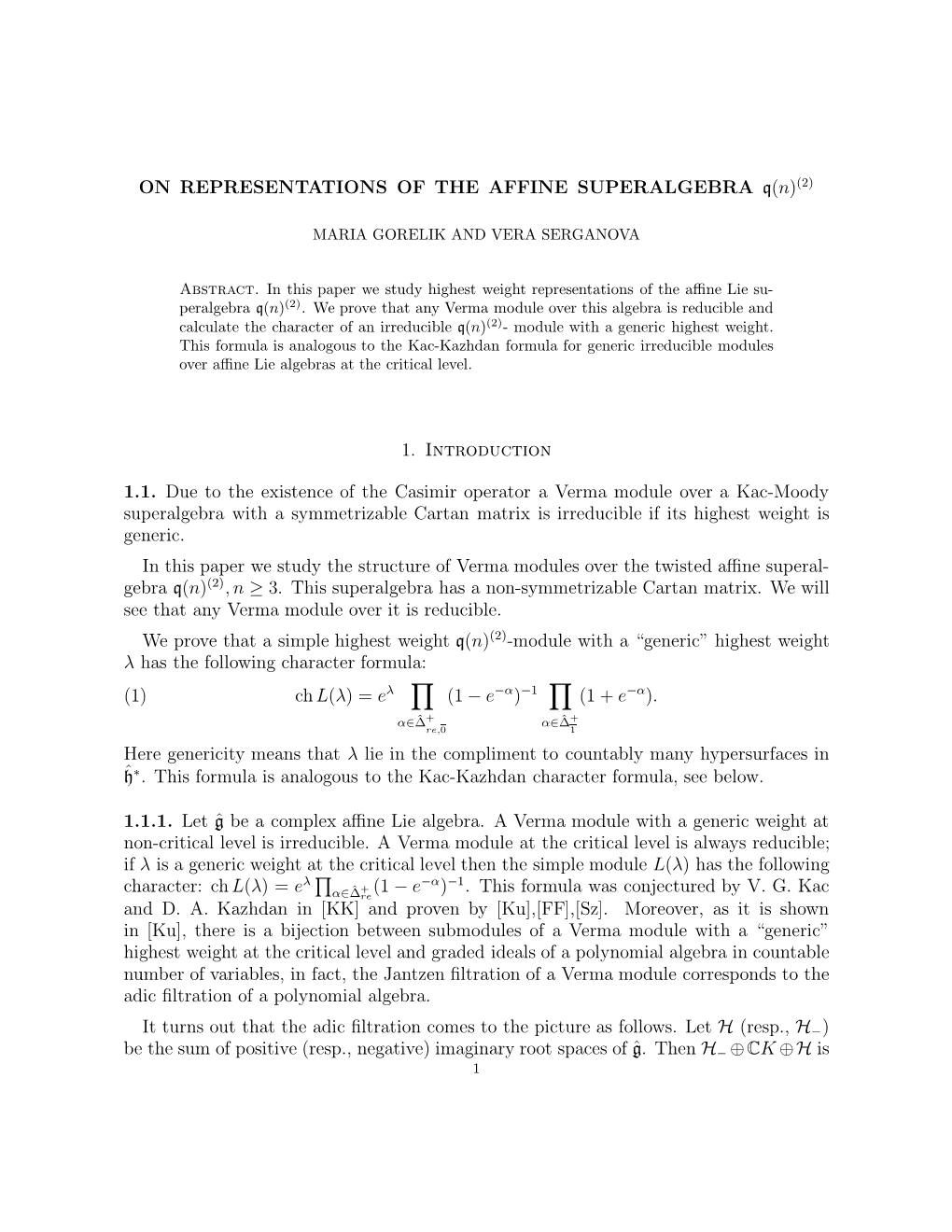 ON REPRESENTATIONS of the AFFINE SUPERALGEBRA Q(N)(2)