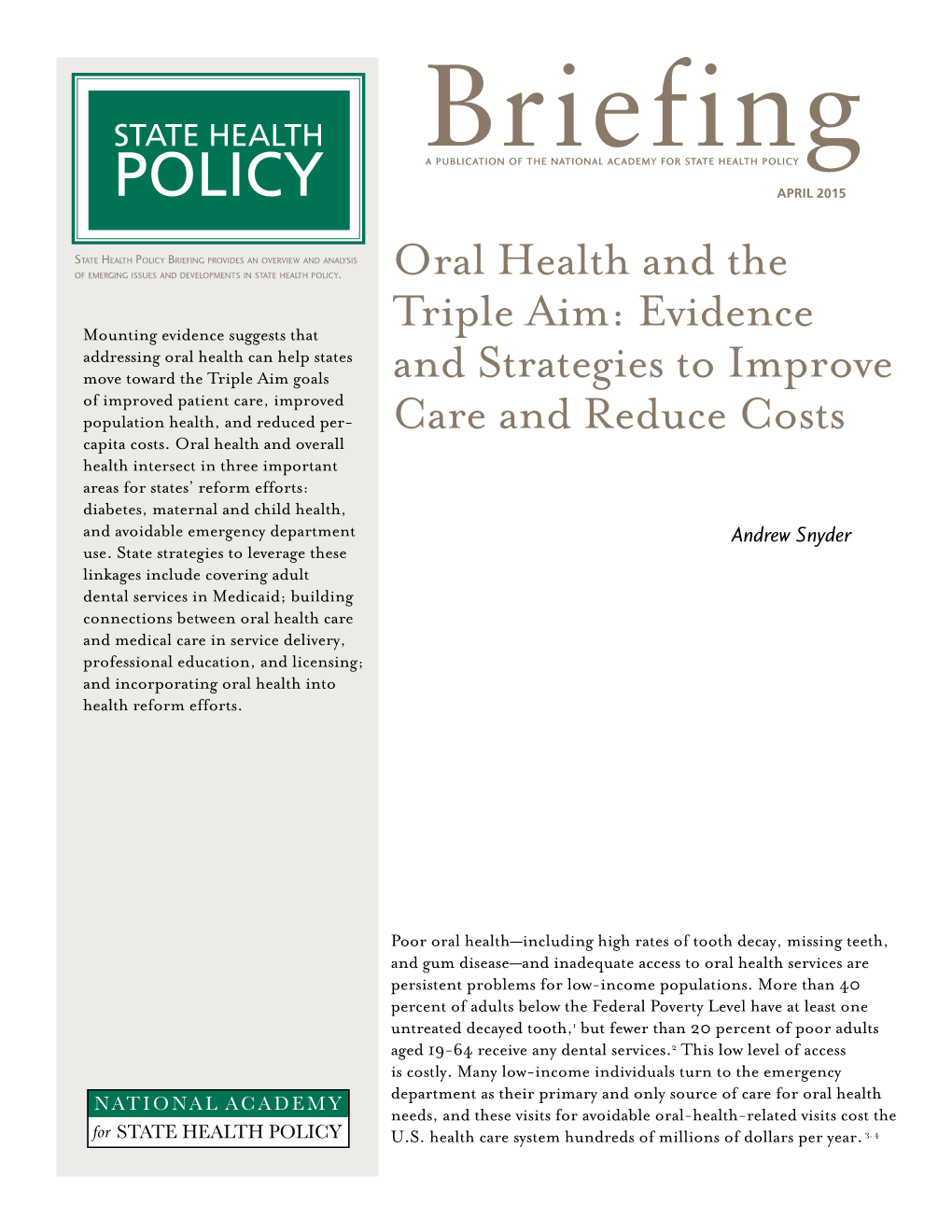 Oral Health and the Triple Aim: Evidence and Strategies to Improve Care and Reduce Costs