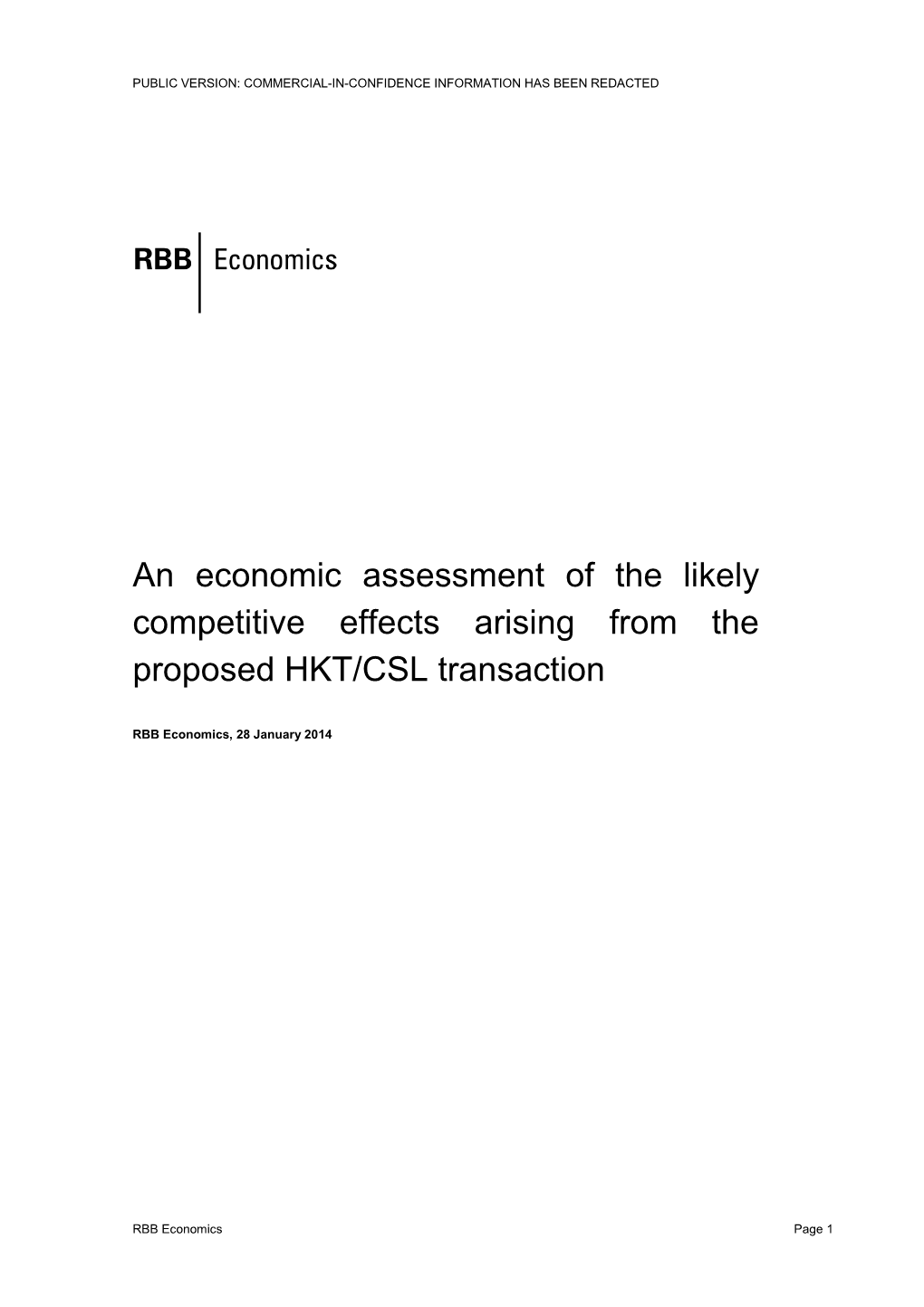 An Economic Assessment of the Likely Competitive Effects Arising from the Proposed HKT/CSL Transaction