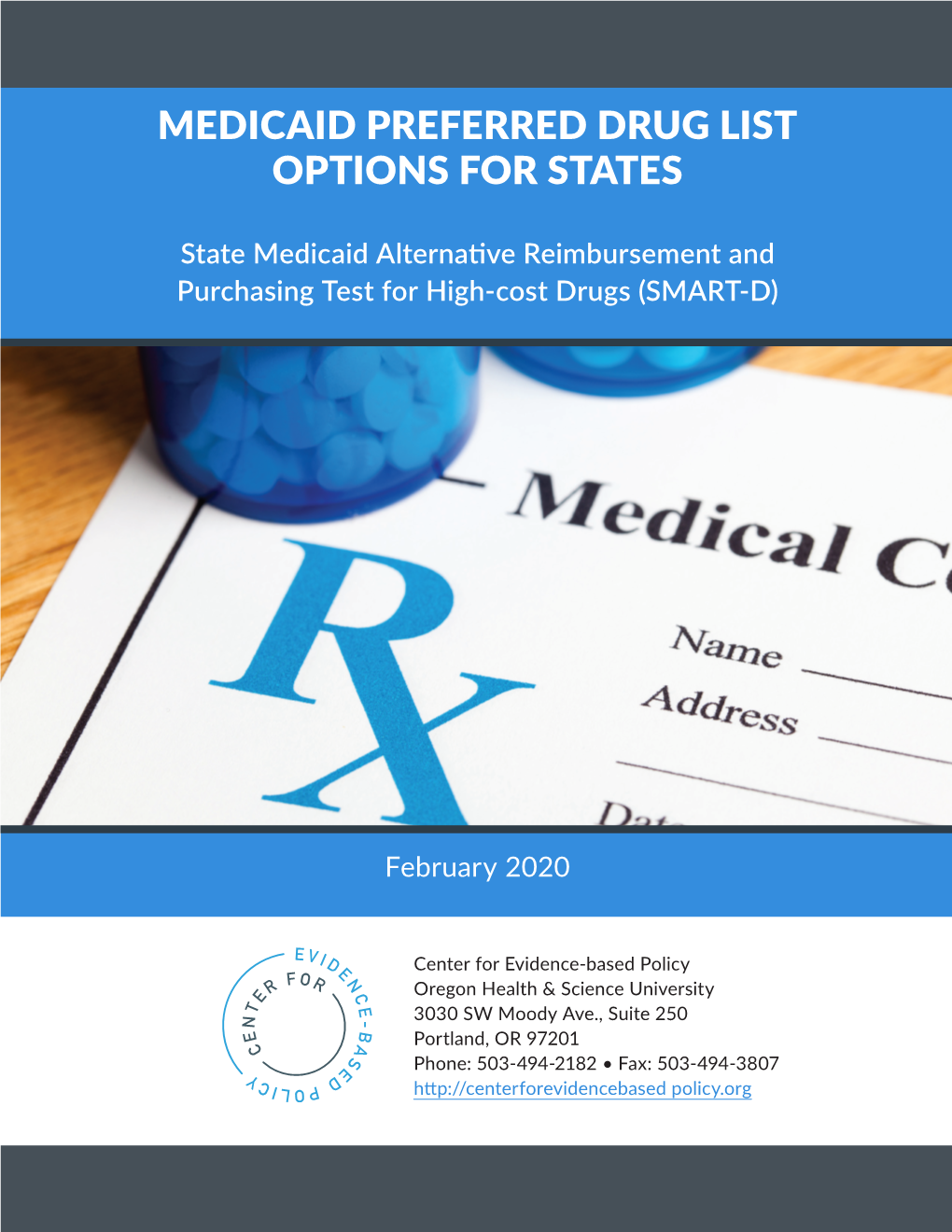 Medicaid Preferred Drug List Options for States – February 2020