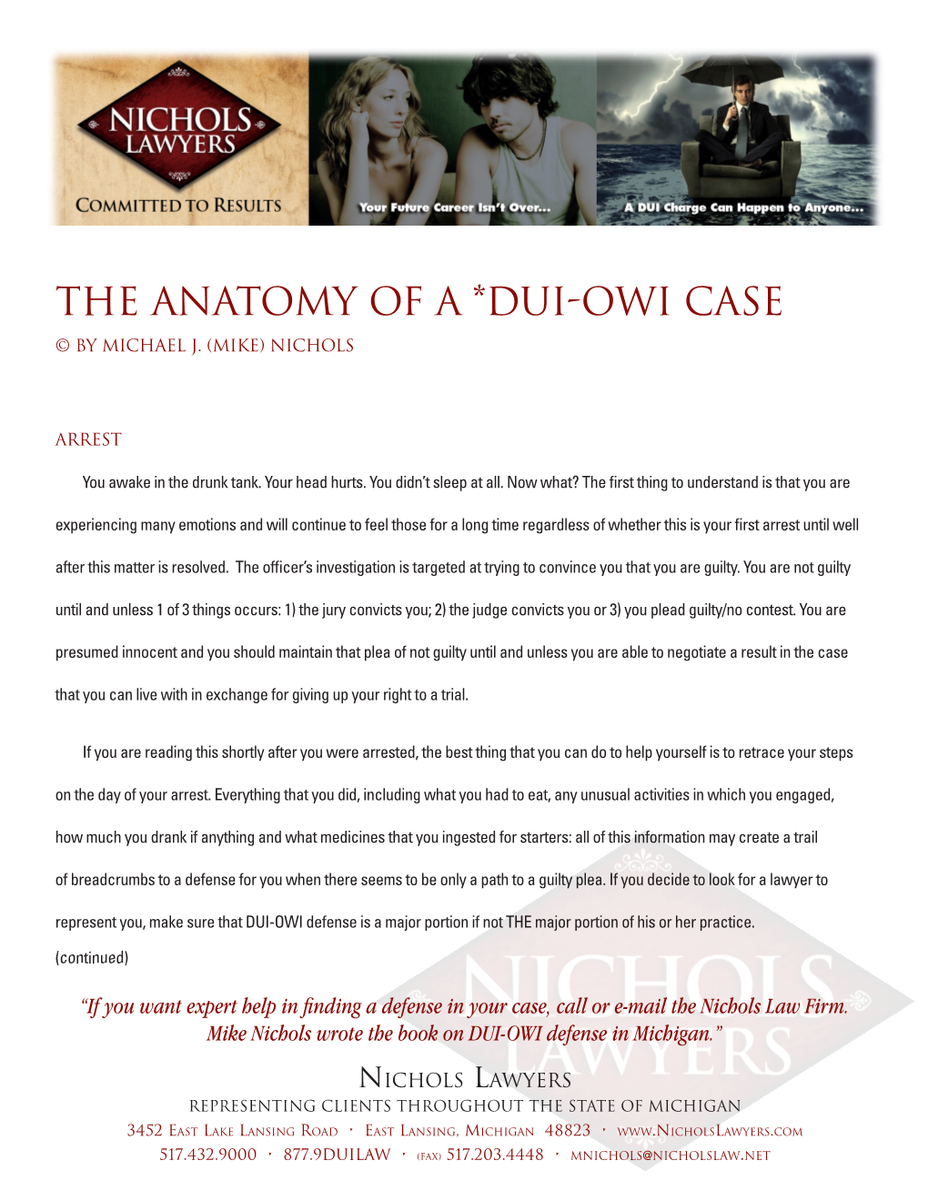 THE ANATOMY of a *DUI-OWI CASE © by Michael J