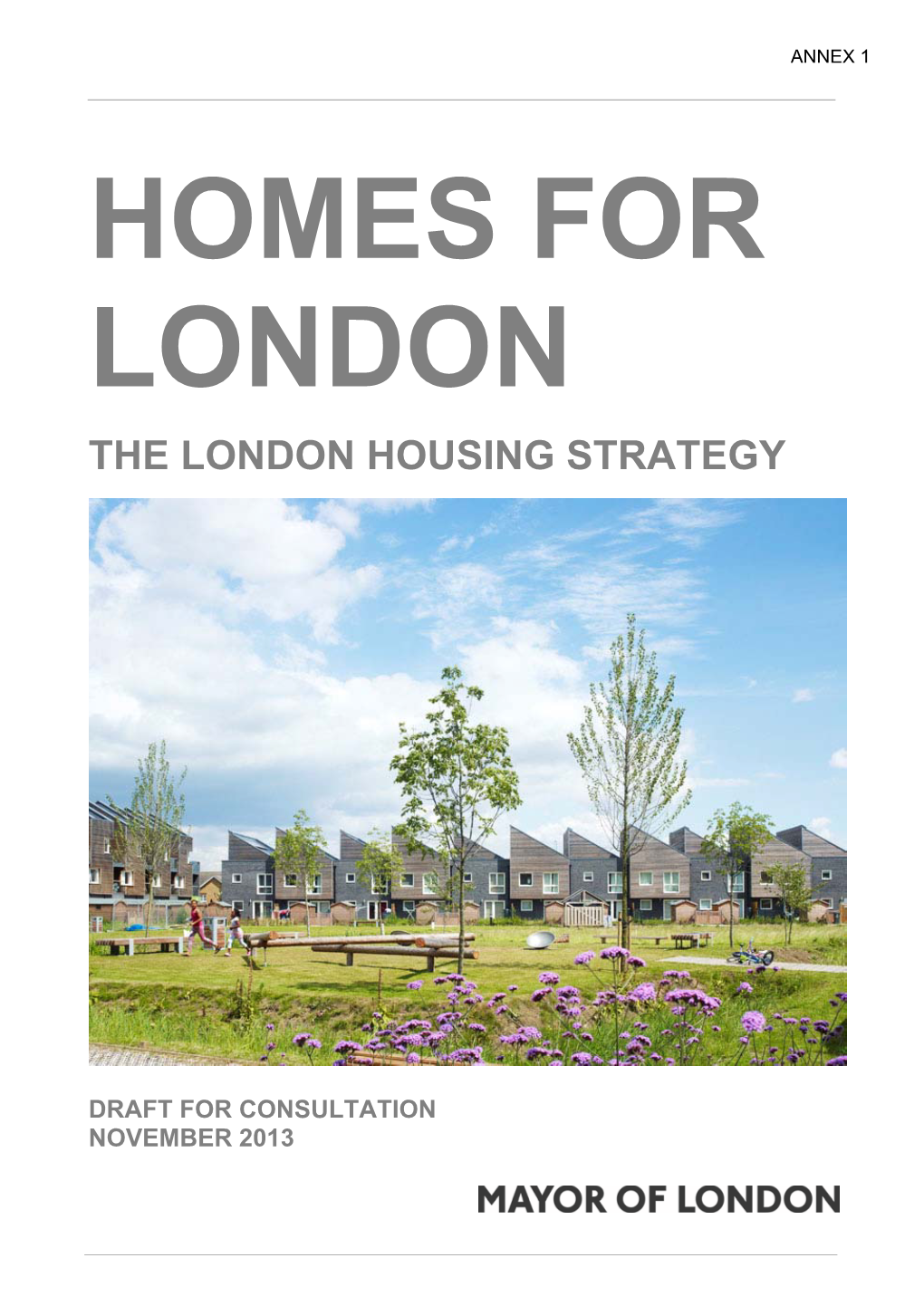 The London Housing Strategy