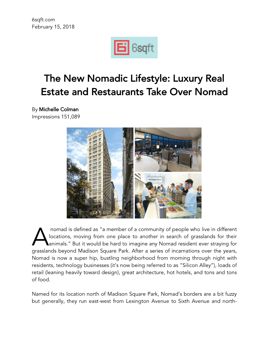 The New Nomadic Lifestyle: Luxury Real Estate and Restaurants Take Over Nomad
