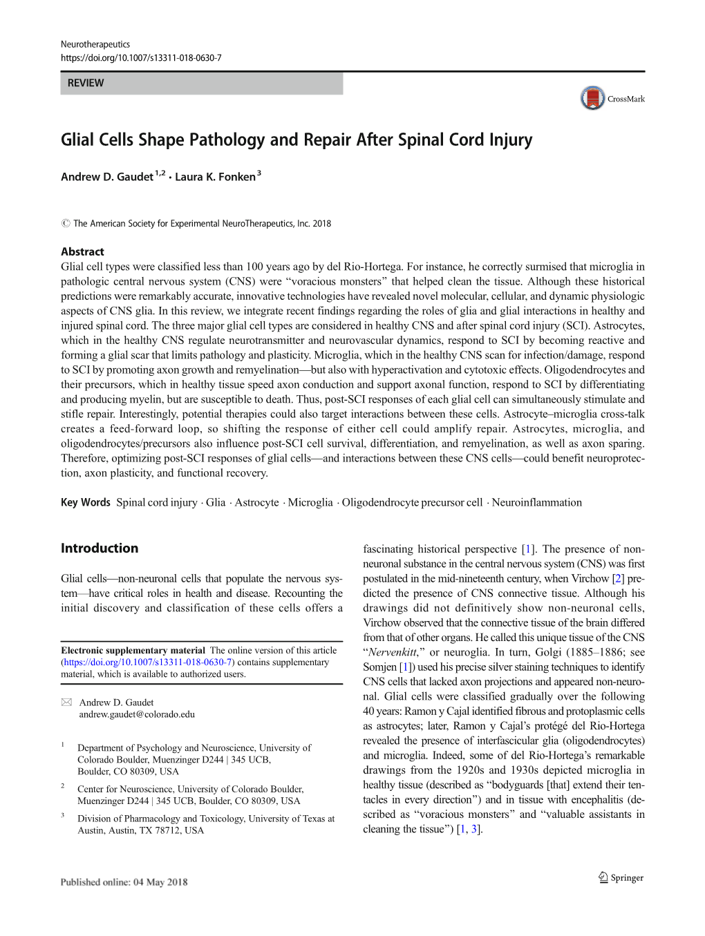 Glial Cells Shape Pathology and Repair After Spinal Cord Injury